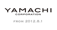 YAMACHI CORPORATION FROM 2012.8.1